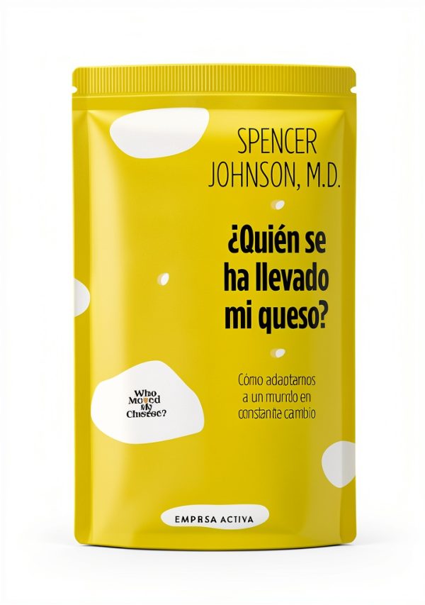 ¿Quién se ha llevado mi queso? – Empresa Activa Kindle eBook Spanish-0